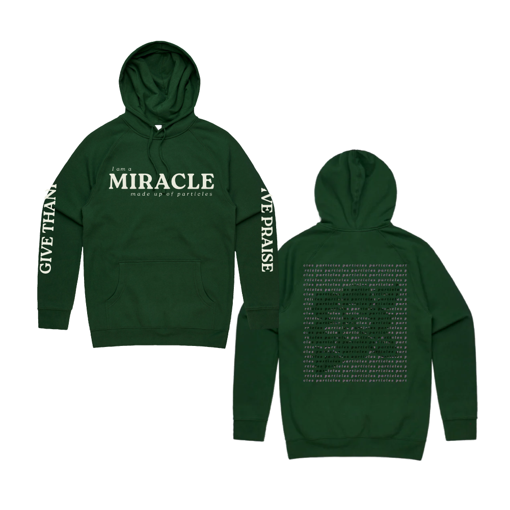 Miracle / Green Hoodie