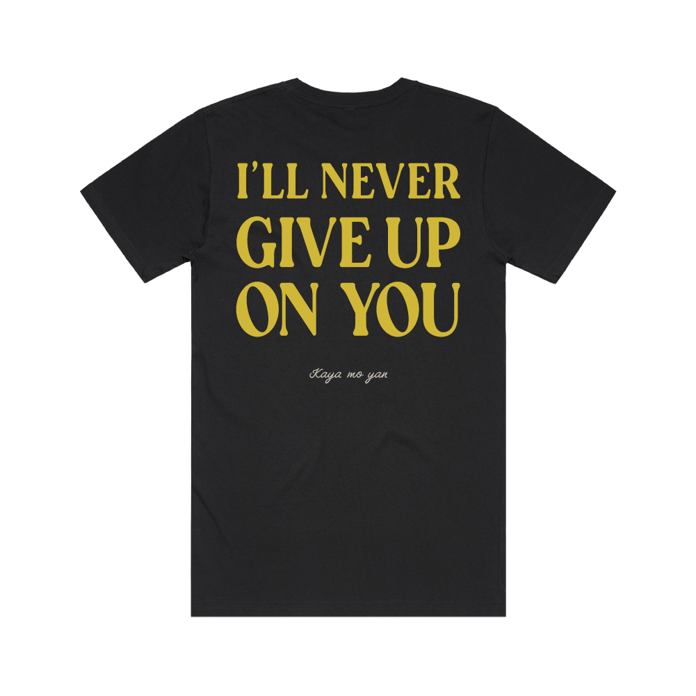 Never Give Up / Black Tee