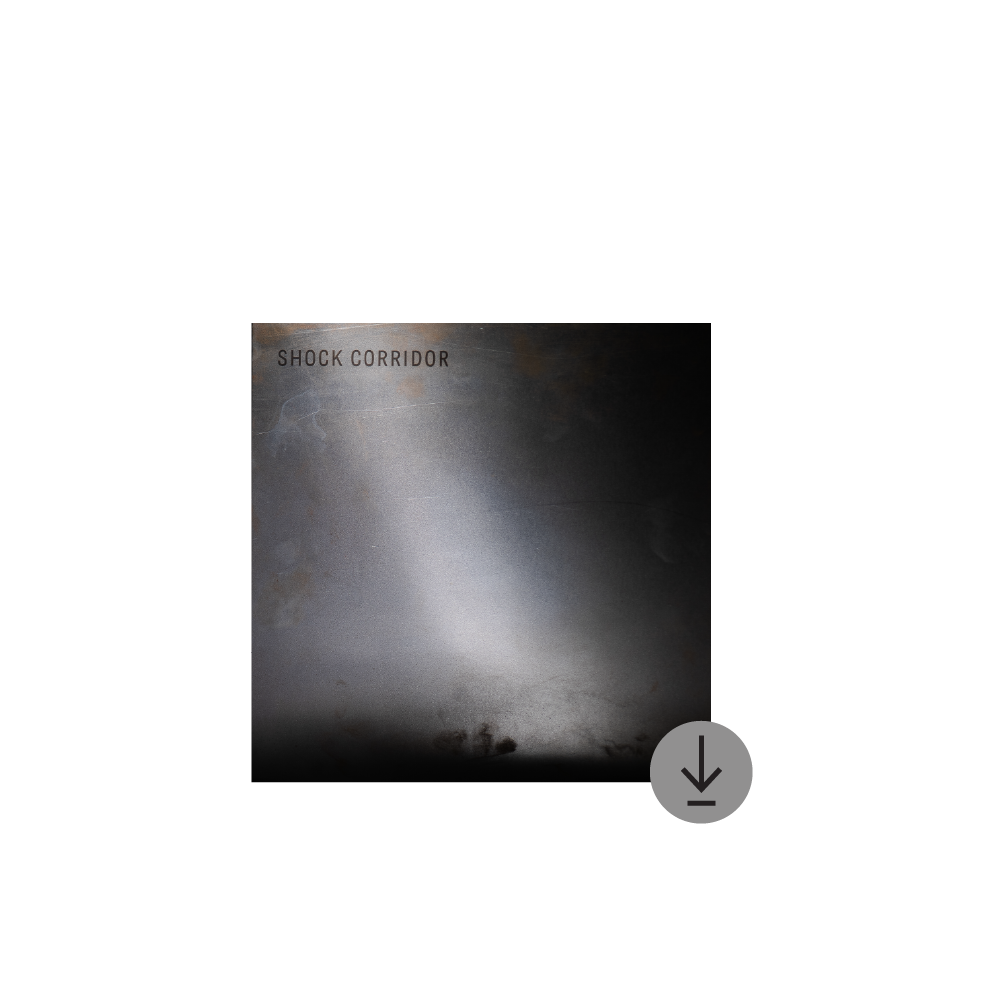 Shock Corridor / Shock Corridor Digital Download ***PRE-ORDER***