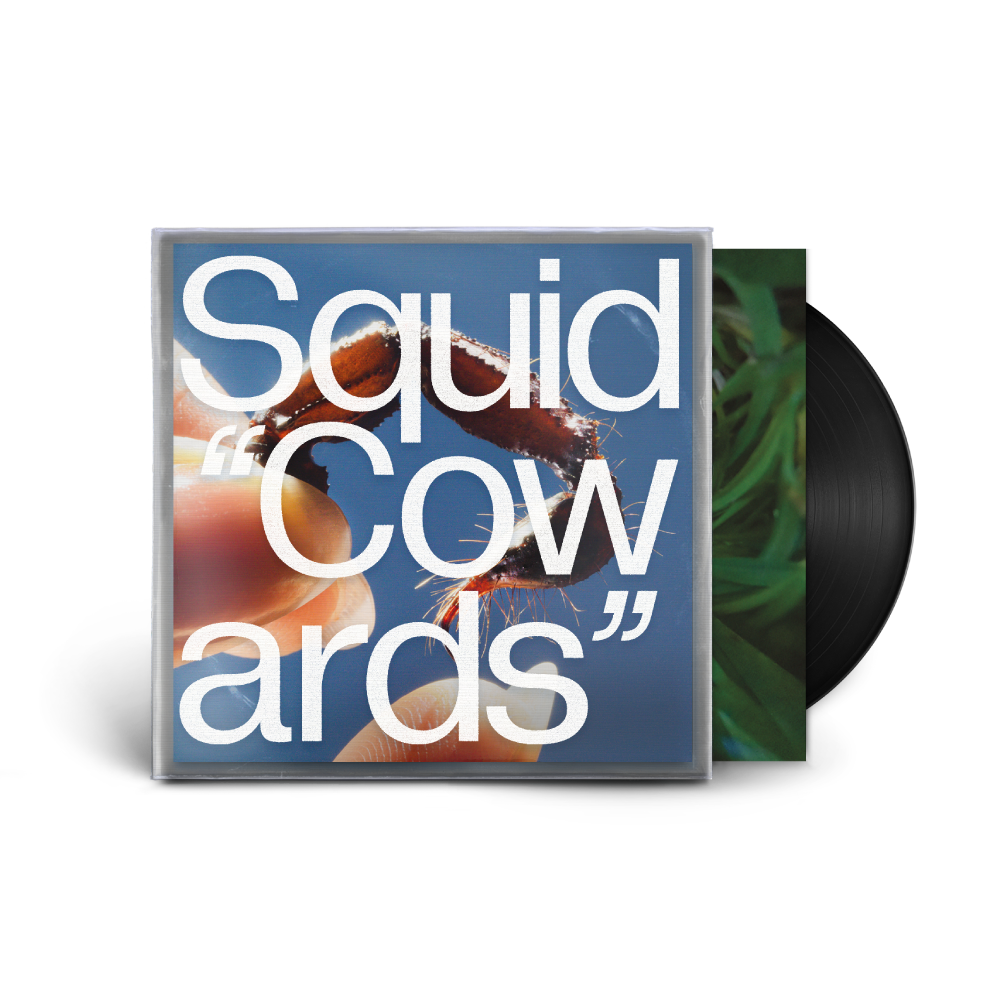 Squid / Cowards LP Black Vinyl ***PRE-ORDER***