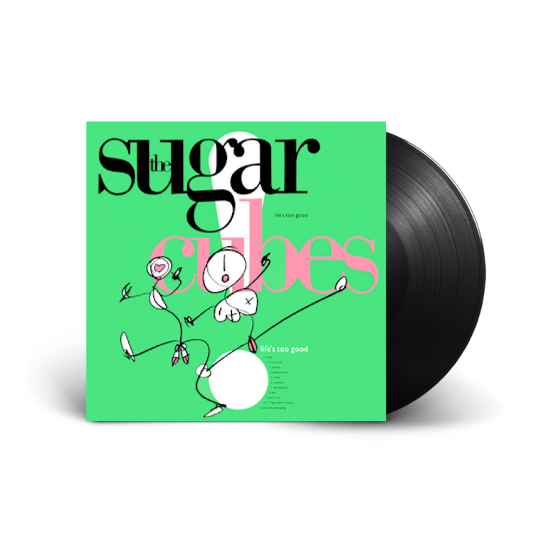 The Sugarcubes / Life's Too Good LP Black Vinyl