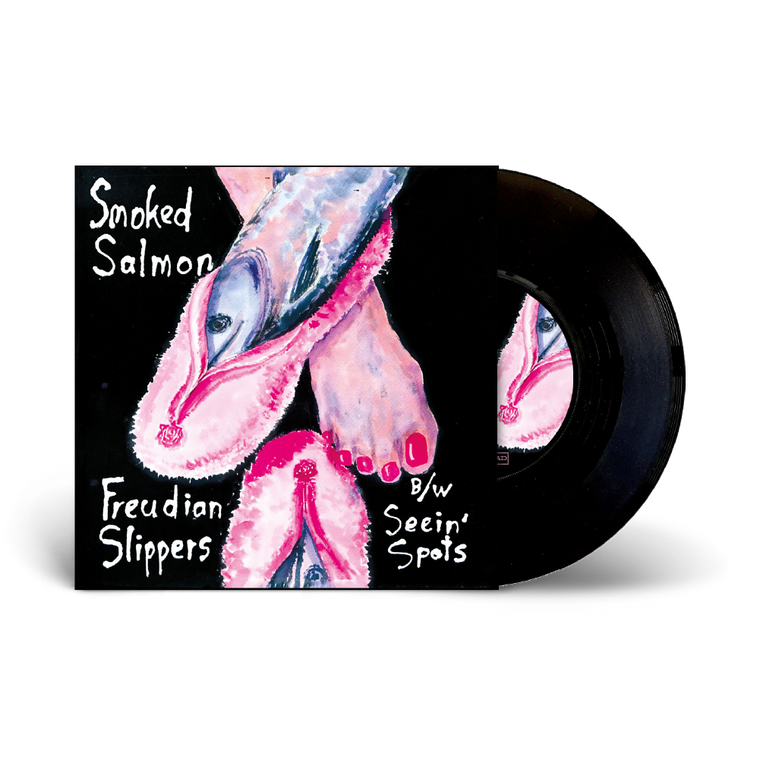 Smoked Salmon / Freudian Slippers 7" Black Vinyl