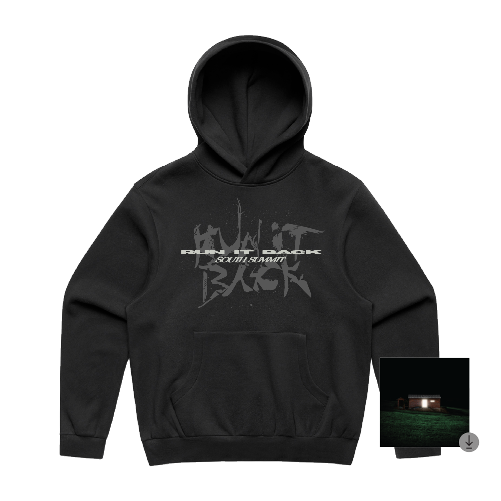 South Summit / RUN IT BACK Black Hood & Digital Download ***PRE-ORDER***