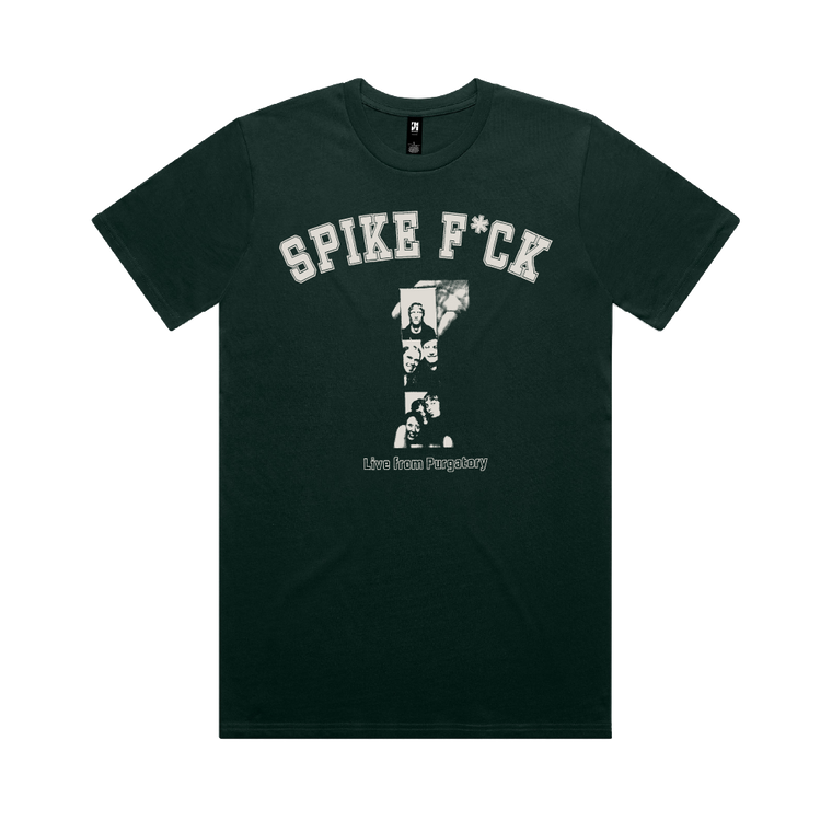 Spike Fuck / Live From Purgatory Green Tee