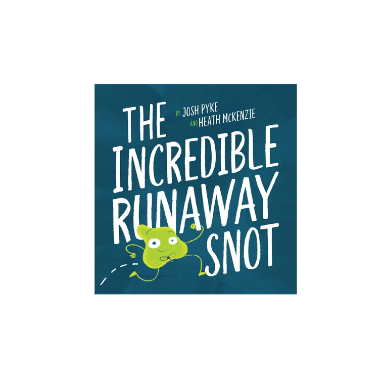 Josh Pyke / The Incredible Runaway Snot Book