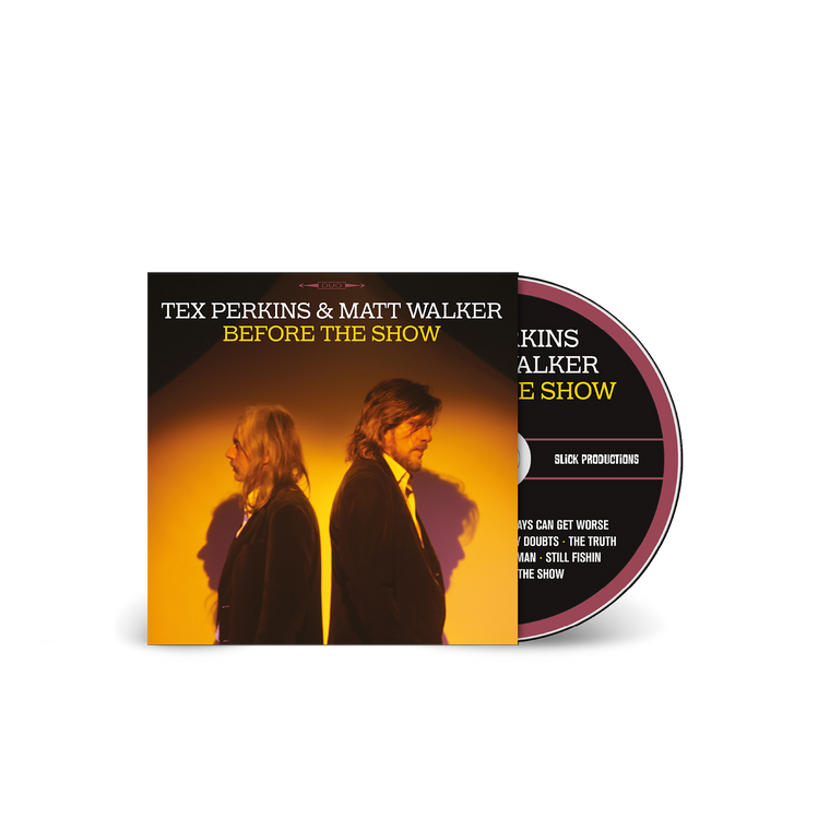 Tex Perkins and Matt Walker / Before The Show CD