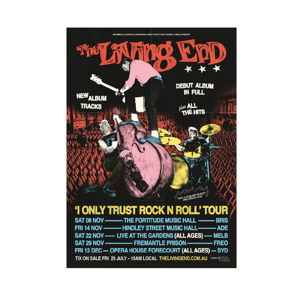The Living End / I Only Trust Rock N Roll Tour Poster