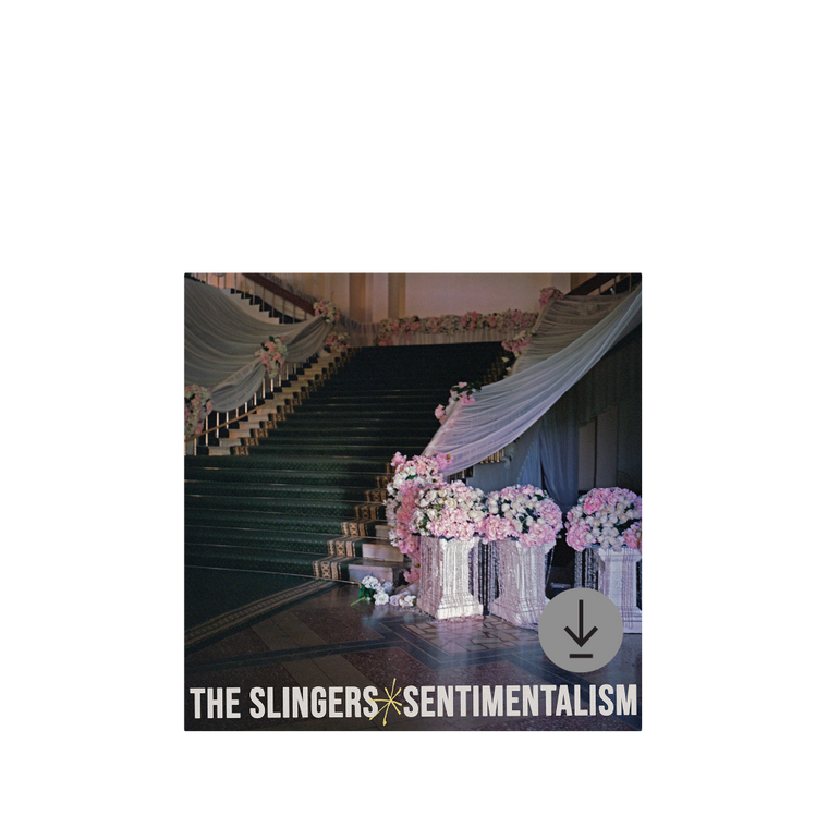 The Slingers / Sentimentalism Digital Download