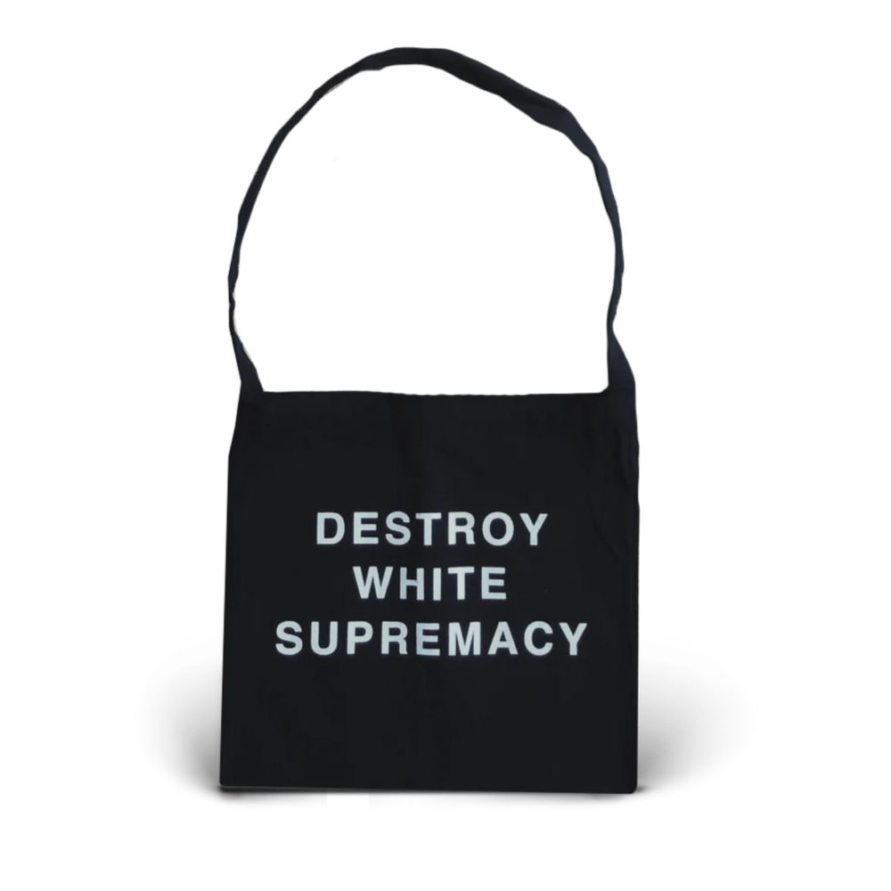 Divide and Dissolve / Destroy White Supremacy Tote Bag