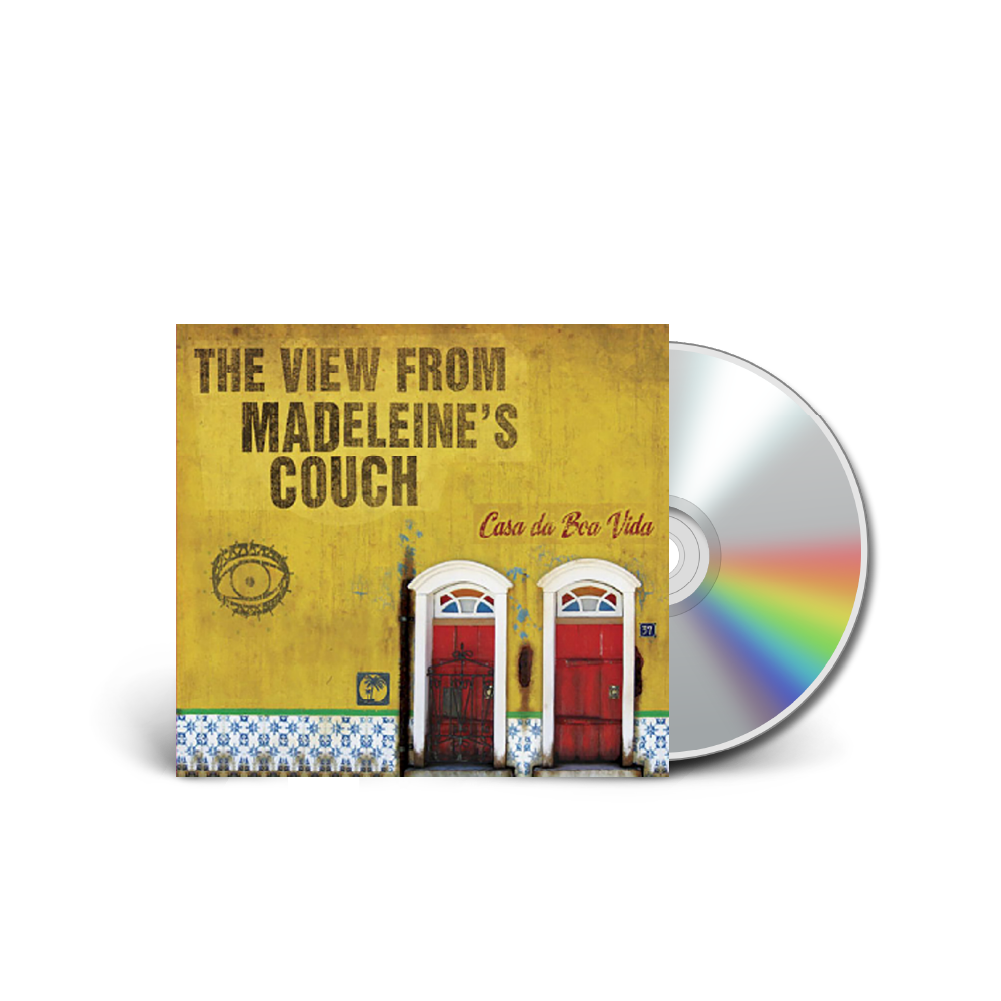 The View from Madelienes Couch / Casa da Boa Vida CD