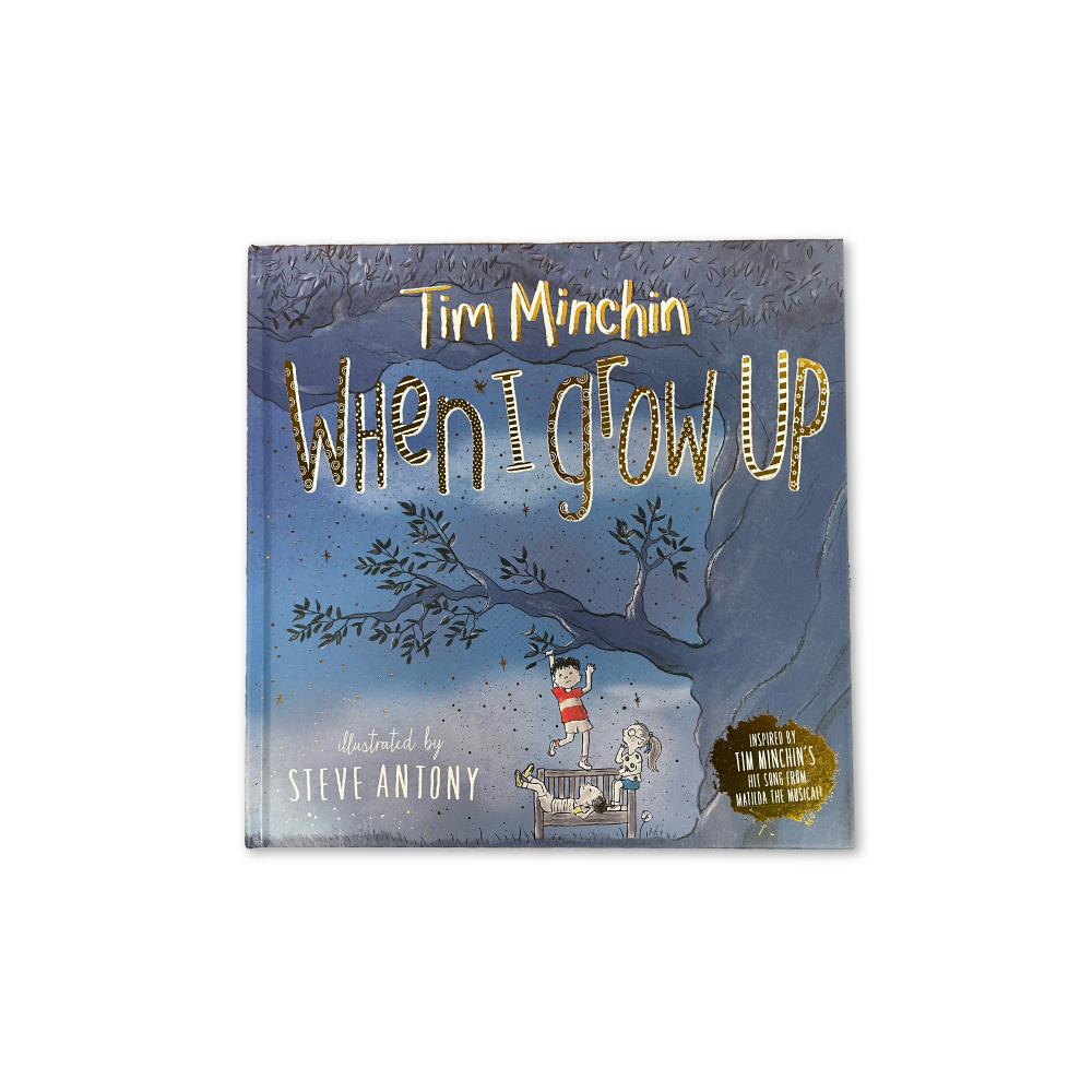 Tim Minchin / When I Grow Up Book