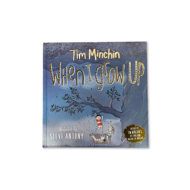 Tim Minchin / When I Grow Up Book