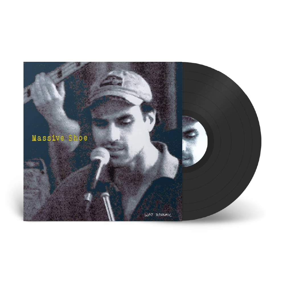 Way Dynamic / Massive Shoe LP Black Vinyl