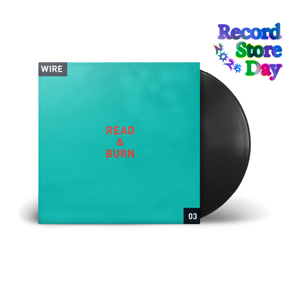 WIRE / Read & Burn 03 LP Black Vinyl RSD 2026