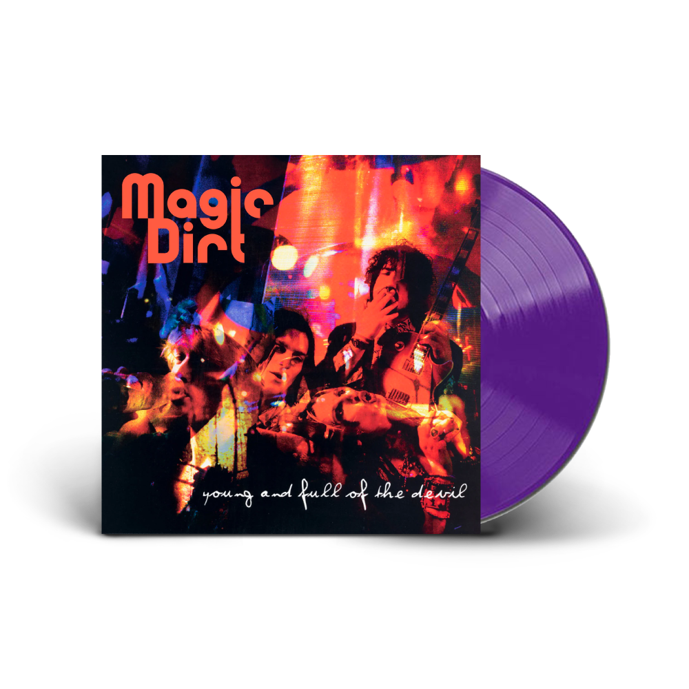 Magic Dirt / Young And Full Of The Devil 2xLP Translucent Purple Vinyl