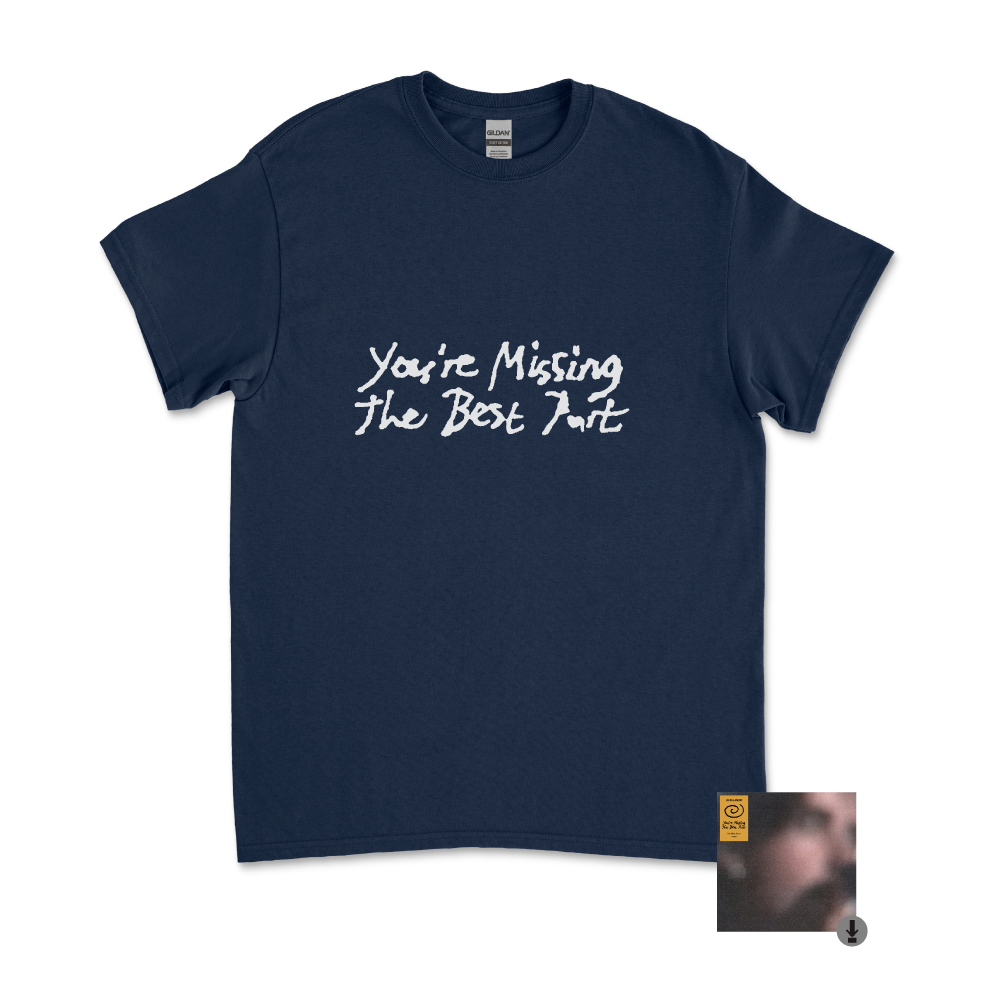Chris Lanzon / You’re Missing The Best Part Navy T-Shirt & Digital Download