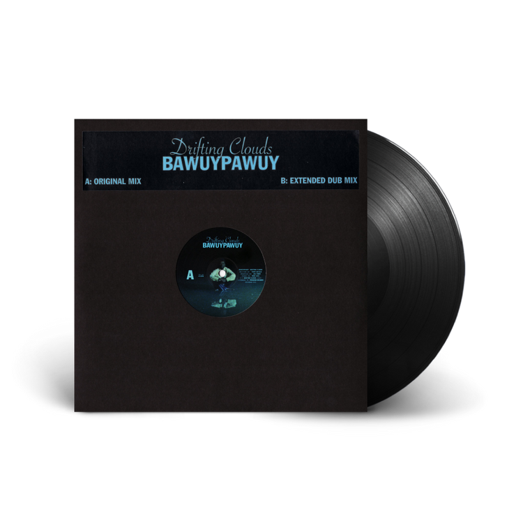Drifting Clouds / Bawuypawuy 12" Vinyl