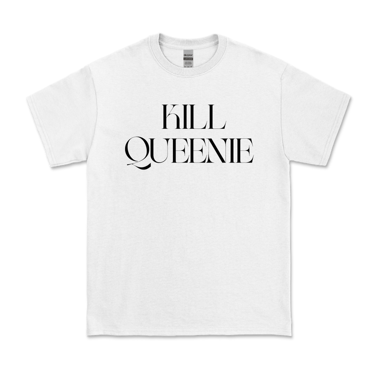 Queenie / Kill Queenie White T-Shirt