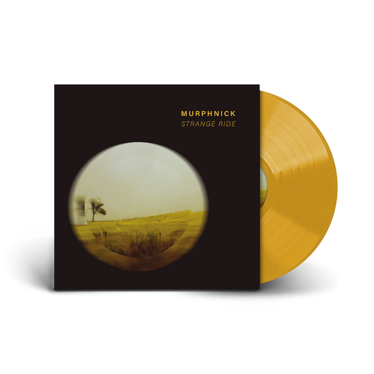 Murphnick / Strange Ride LP Limited Edition Gold Vinyl