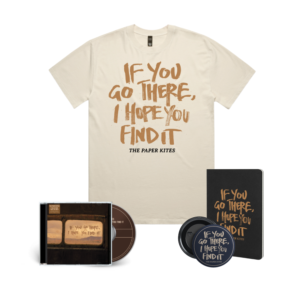 The Paper Kites / If You Go There, I Hope You Find It CD, Ecru T-Shirt, Journal & Badge ***PRE-ORDER***