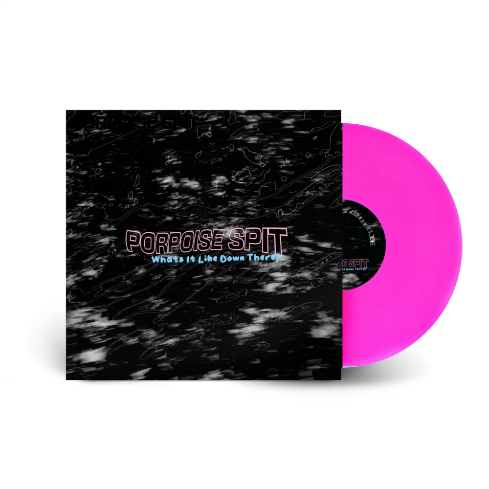 Porpoise Spit / What's It Like Down There? LP Hot Pink Vinyl