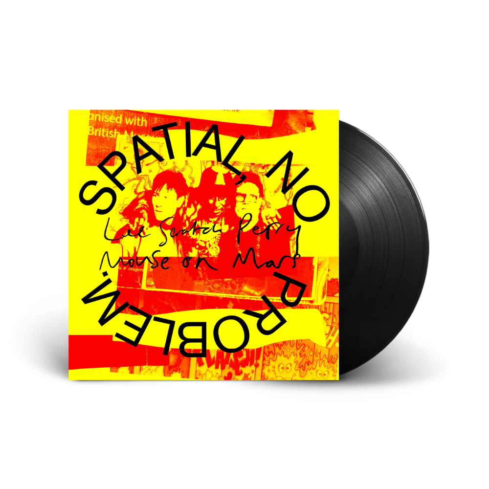 Lee 'Scratch' Perry & Mouse On Mars / Spatial, No Problem LP Black Vinyl ***PRE-ORDER***