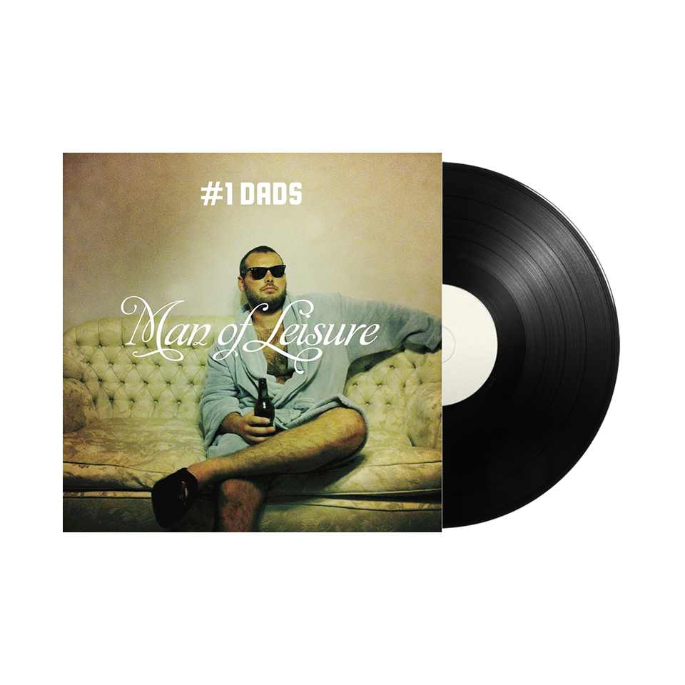 #1 Dads / Man of Leisure 12" Vinyl