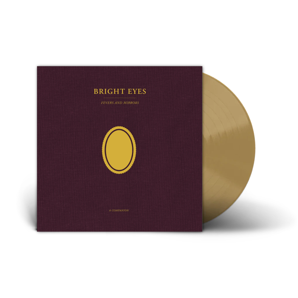 Bright Eyes / Fevers And Mirrors (A Companion) 12" Gold Vinyl EP