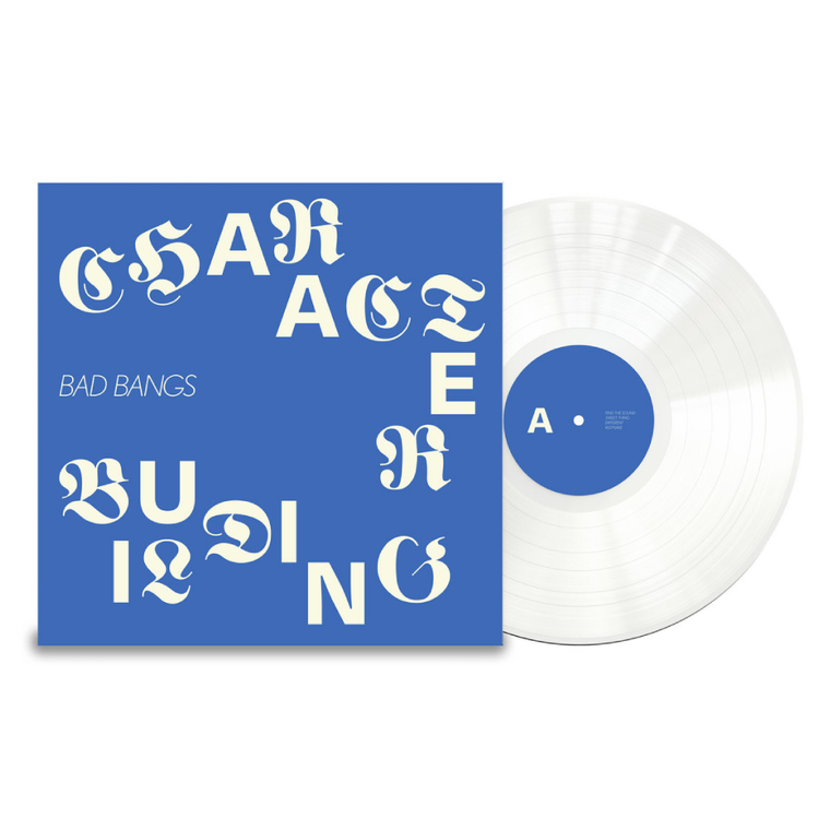Bad Bangs / Character Building LP Chalk Coloured Vinyl