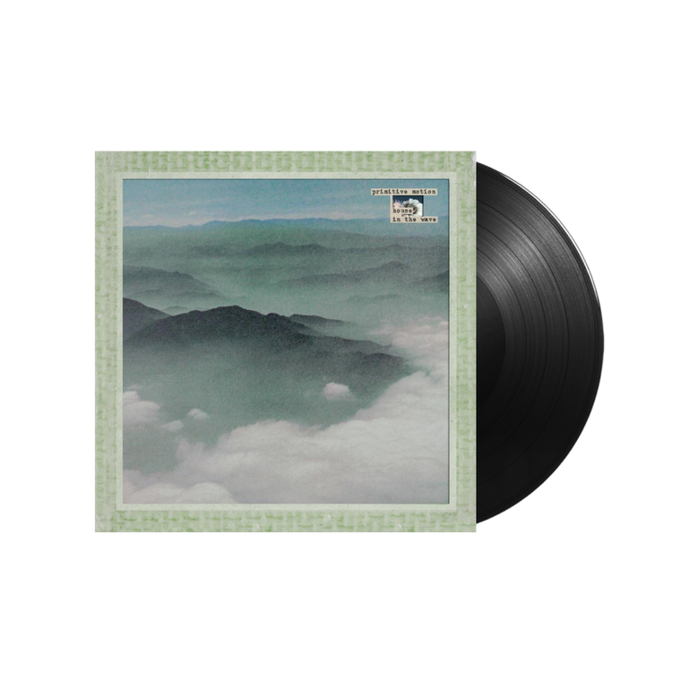 Primitive Motion / House In The Wave LP Vinyl