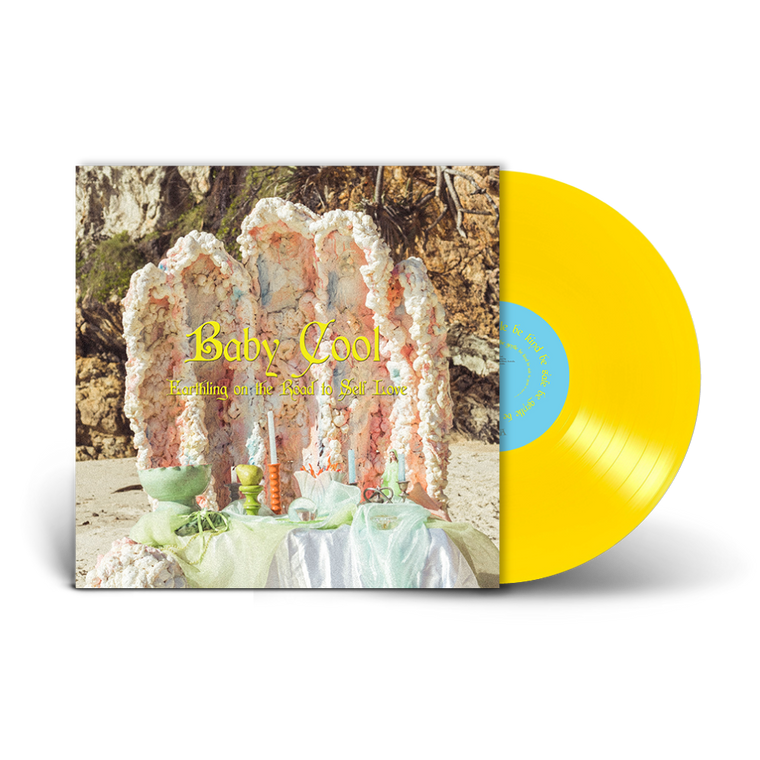 Baby Cool / Earthling On The Road To Self Love Yellow LP Vinyl