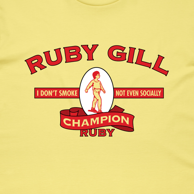 Ruby Gill / Champion Ruby T-Shirt