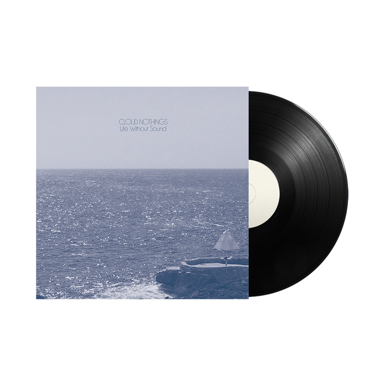 Cloud Nothings / Life Without Sound LP Vinyl