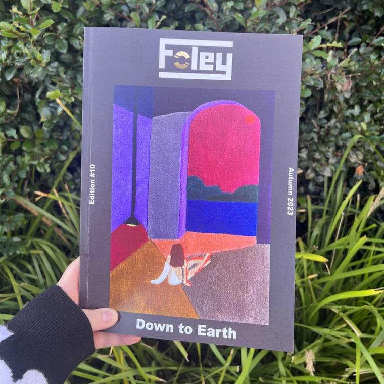 Foley Magazine / Edition #10 - Down to Earth