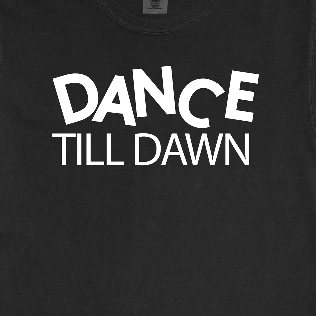 Sweat It Out / Dance Till Dawn / Black T-Shirt