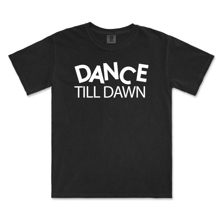 Sweat It Out / Dance Till Dawn / Black T-Shirt