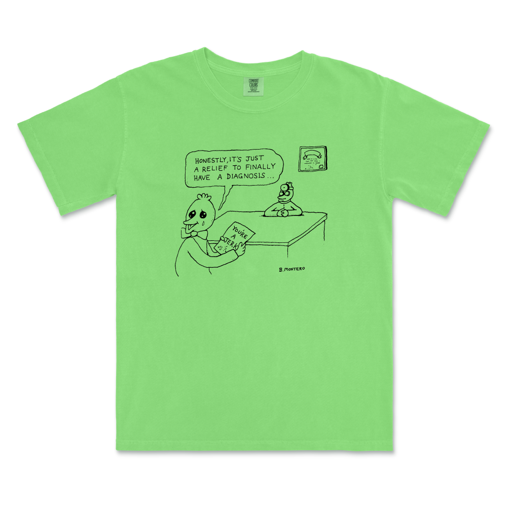 Diagnosis / Green T-shirt