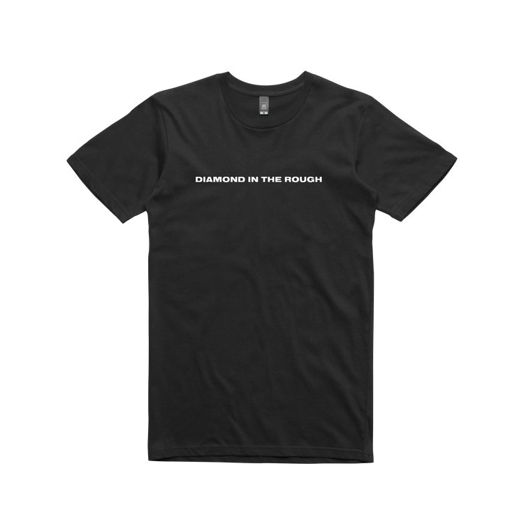 Diamond In The Rough / Black T-shirt