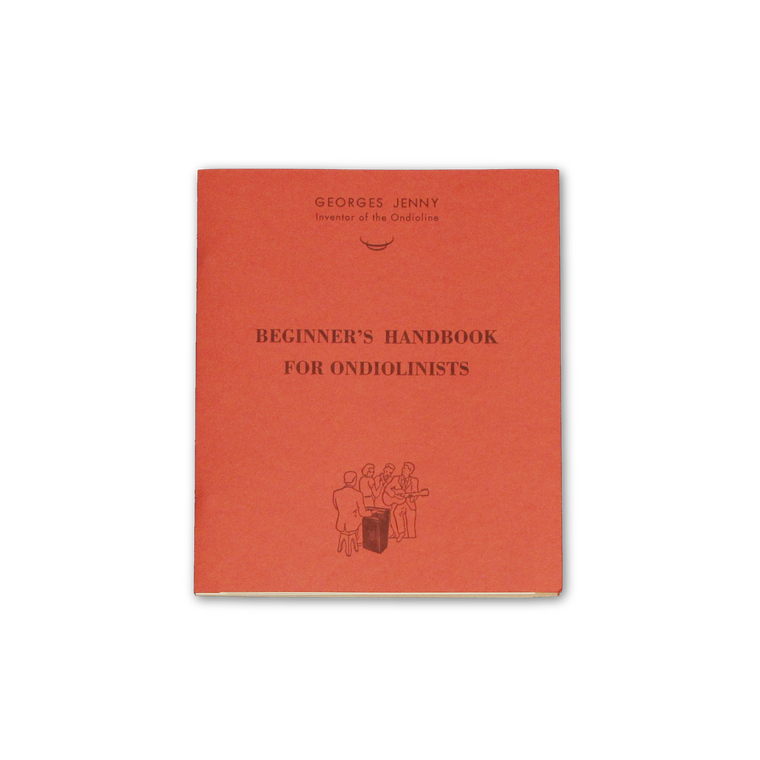 Beginner’s Handbook for Ondiolinists