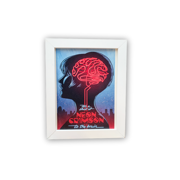 Its A Shot Of Neon Crimson To The Brain / SIGNED A5 Print