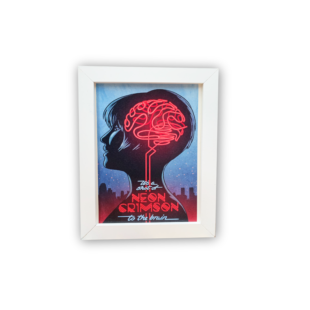 Its A Shot Of Neon Crimson To The Brain / A5 Print