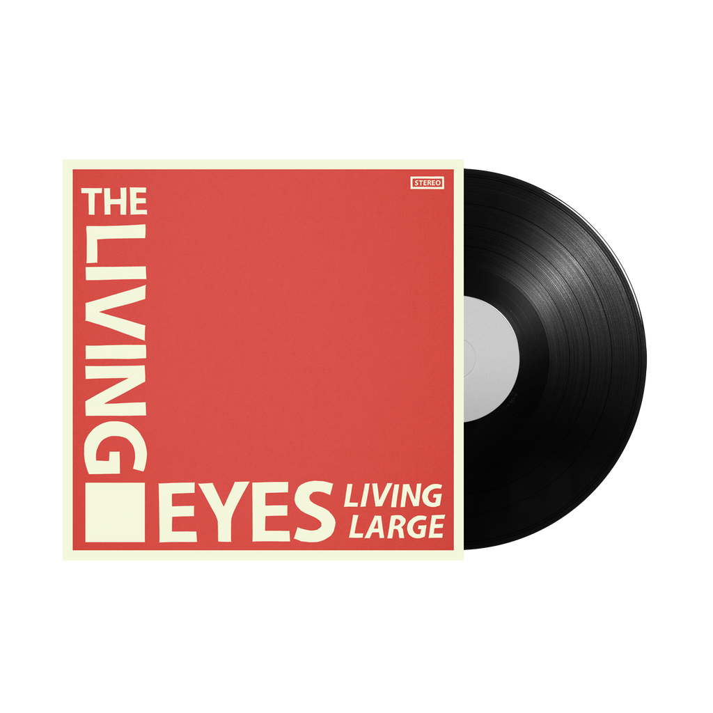 The Living Eyes / Living Large 12" Vinyl