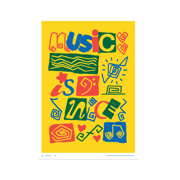 Music In Exile / Music is Nice Poster