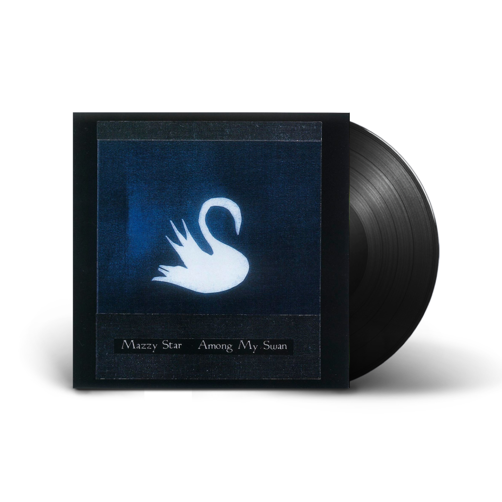 Mazzy Star / Among My Swan LP Vinyl