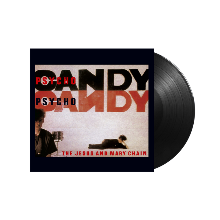 The Jesus And Mary Chain / Psychocandy LP Vinyl