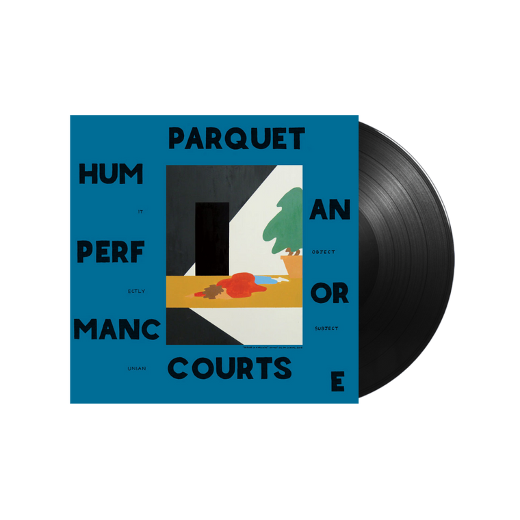 Parquet Courts / Human Performance LP Vinyl
