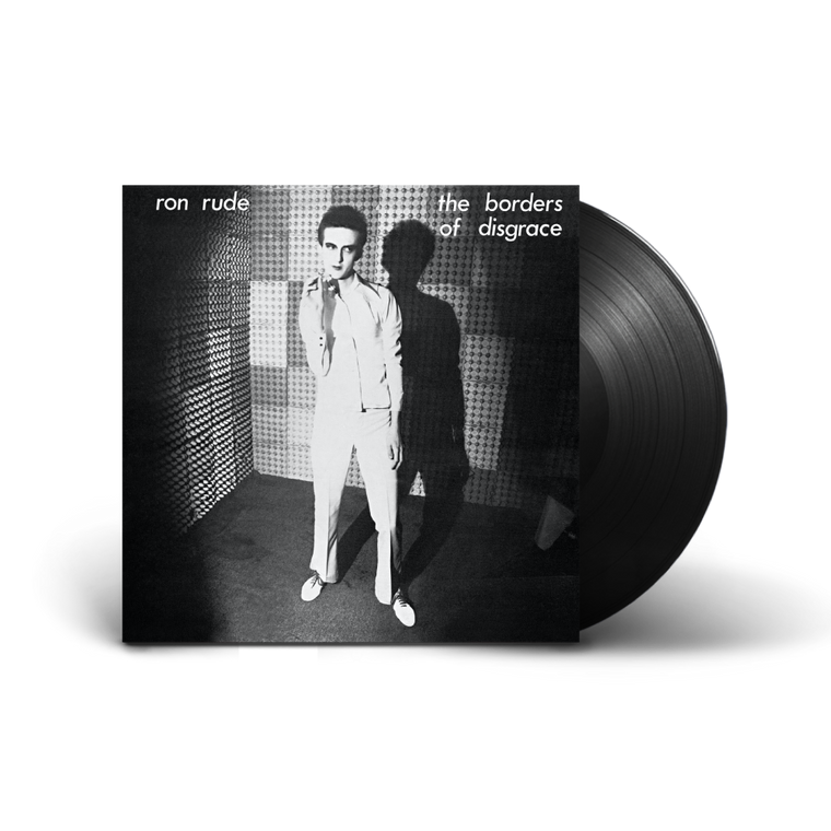 Ron Rude / The Borders of Disgrace LP Vinyl