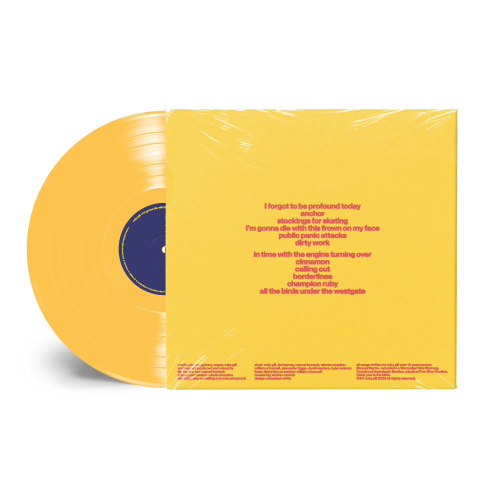 Ruby Gill / I’m gonna die with this frown on my face LP Yellow Vinyl