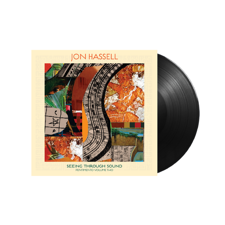 Jon Hassell / Seeing Through Sound (Pentimento Volume Two) LP Vinyl