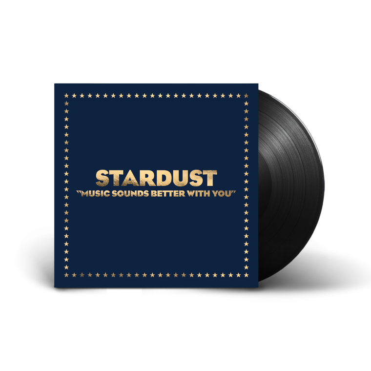 Stardust / Music Sounds Better With You 12" Vinyl